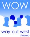 Way Out West Cinema WOW!
